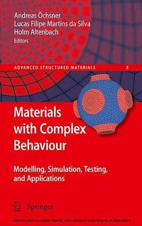 da Silva / Öchsner / Altenbach |  Materials with Complex Behaviour | eBook | Sack Fachmedien