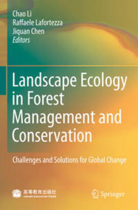 Li / Lafortezza / Chen |  Landscape Ecology in Forest Management and Conservation | eBook | Sack Fachmedien