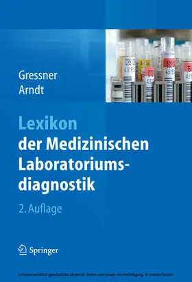 Gressner / Arndt |  Lexikon der Medizinischen Laboratoriumsdiagnostik | eBook | Sack Fachmedien