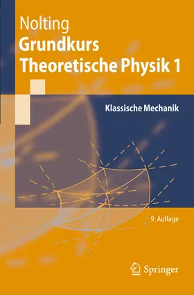 Nolting |  Grundkurs Theoretische Physik 1 | eBook | Sack Fachmedien