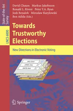 Chaum / Jakobsson / Rivest |  Towards Trustworthy Elections | eBook | Sack Fachmedien