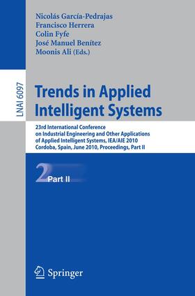 García-Pedrajas / Herrera / Fyfe |  Trends in Applied Intelligent Systems | Buch |  Sack Fachmedien