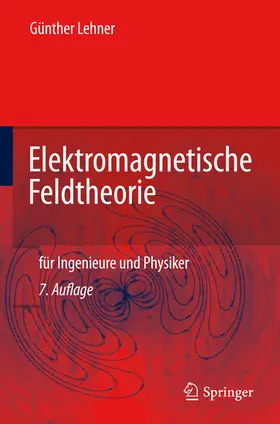 Lehner |  Elektromagnetische Feldtheorie | eBook | Sack Fachmedien