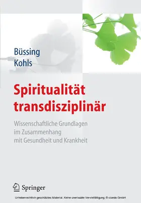 Büssing / Kohls |  Spiritualität transdisziplinär | eBook | Sack Fachmedien