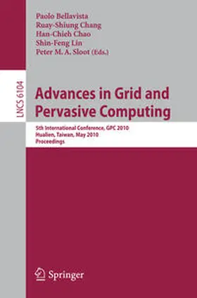 Bellavista / Chang / Chao |  Advances in Grid and Pervasive Computing | eBook | Sack Fachmedien