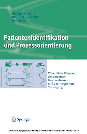 Rohner / Winter |  Patientenidentifikation und Prozessorientierung | eBook | Sack Fachmedien