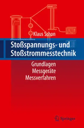 Schon |  Stoßspannungs- und Stoßstrommesstechnik | Buch |  Sack Fachmedien