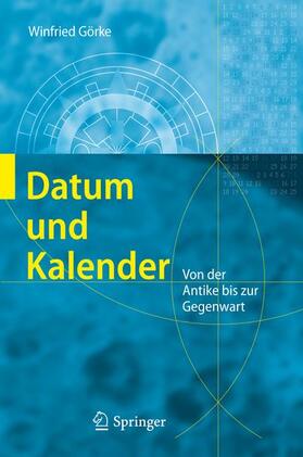 Görke |  Datum und Kalender | Buch |  Sack Fachmedien