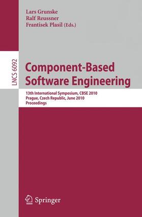 Grunske / Reussner / Plasil |  Component-Based Software Engineering | Buch |  Sack Fachmedien