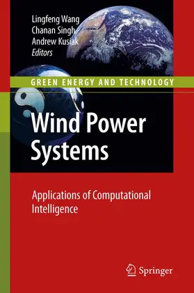 Wang / Kusiak / Singh |  Wind Power Systems | Buch |  Sack Fachmedien