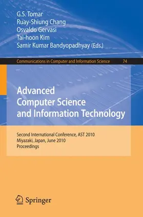 Tomar / Chang / Gervasi | Advanced Computer Science and Information Technology | Buch | 978-3-642-13345-9 | sack.de