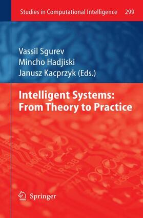 Hadjiski / Sgurev |  Intelligent Systems: From Theory to Practice | Buch |  Sack Fachmedien