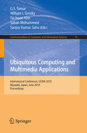 Tomar / Grosky / Kim | Ubiquitous Computing and Multimedia Applications | E-Book | sack.de