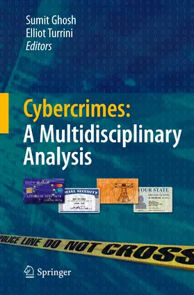 Ghosh / Turrini |  Cybercrimes: A Multidisciplinary Analysis | Buch |  Sack Fachmedien