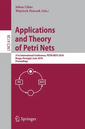 Lilius / Penczek |  Applications and Theory of Petri Nets | Buch |  Sack Fachmedien