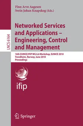 Aagesen / Knapskog |  Networked Services and Applications - Engineering, Control and Management | eBook | Sack Fachmedien