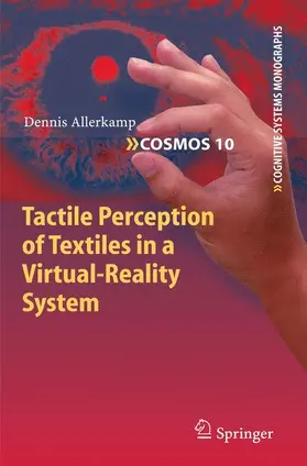 Allerkamp |  Tactile Perception of Textiles in a Virtual-Reality System | Buch |  Sack Fachmedien