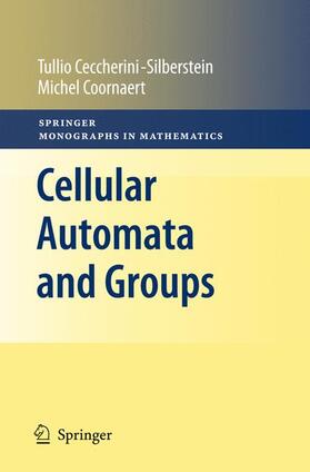 Coornaert / Ceccherini-Silberstein |  Cellular Automata and Groups | Buch |  Sack Fachmedien