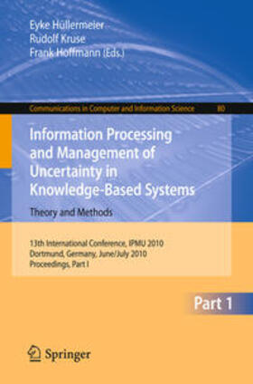 Hüllermeier / Kruse / Hoffmann |  Information Processing and Management of Uncertainty in Knowledge-Based Systems | eBook | Sack Fachmedien