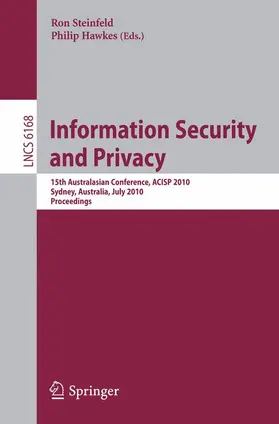 Steinfeld / Hawkes |  Information Security and Privacy | Buch |  Sack Fachmedien