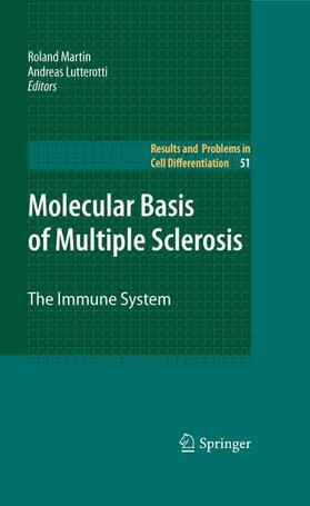 Lutterotti / Martin | Molecular Basis of Multiple Sclerosis | Buch | 978-3-642-14152-2 | sack.de
