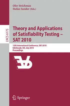 Strichman / Szeider |  Theory and Applications of Satisfiability Testing - SAT 2010 | eBook | Sack Fachmedien