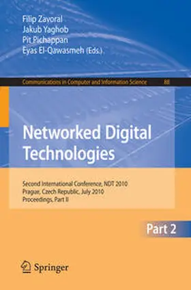 Zavoral / Yaghob / Pichappan | Networked Digital Technologies, Part II | E-Book | sack.de