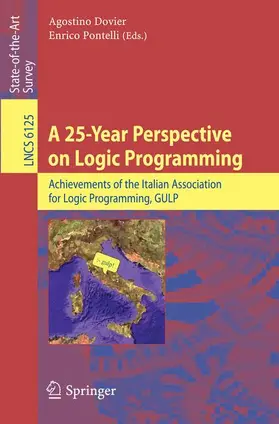 Dovier / Pontelli |  A 25-Year Perspective on Logic Programming | Buch |  Sack Fachmedien