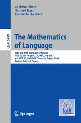 Ebert / Jäger / Michaelis |  The Mathematics of Language | Buch |  Sack Fachmedien