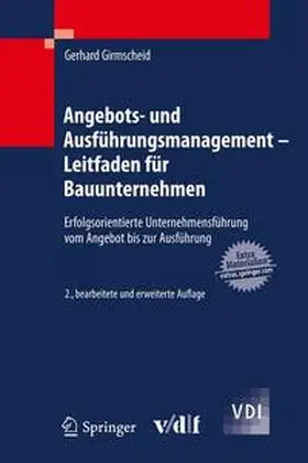 Girmscheid | Angebots- und Ausführungsmanagement - Leitfaden für Bauunternehmen | Medienkombination | 978-3-642-14360-1 | sack.de