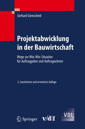Girmscheid |  Projektabwicklung in der Bauwirtschaft | Buch |  Sack Fachmedien