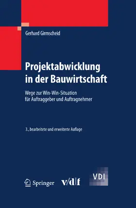 Girmscheid |  Projektabwicklung in der Bauwirtschaft | eBook | Sack Fachmedien