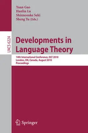 Gao / Lu / Seki |  Developments in Language Theory | eBook | Sack Fachmedien