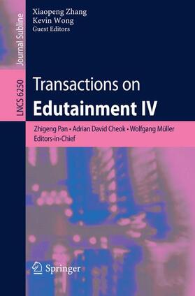 Zhang / Wong |  Transactions on Edutainment IV | Buch |  Sack Fachmedien