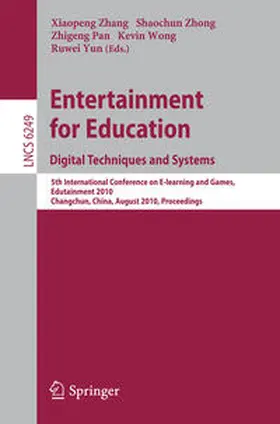 Zhang / Zhong / Pan |  Entertainment for Education. Digital Techniques and Systems | eBook | Sack Fachmedien