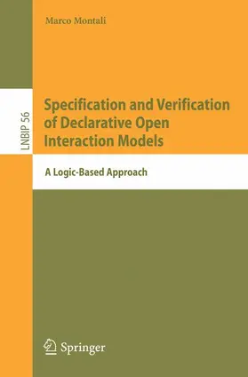 Montali |  Specification and Verification of Declarative Open Interaction Models | Buch |  Sack Fachmedien