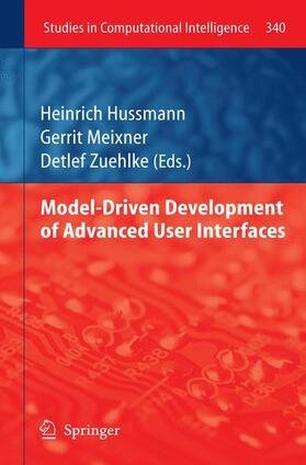 Hussmann / Meixner / Zuehlke |  Model-Driven Development of Advanced User Interfaces | Buch |  Sack Fachmedien