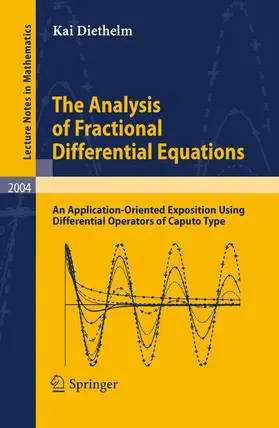 Diethelm |  The Analysis of Fractional Differential Equations | Buch |  Sack Fachmedien