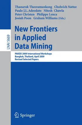 Theeramunkong / Nattee / Adeodato |  New Frontiers in Applied Data Mining | Buch |  Sack Fachmedien