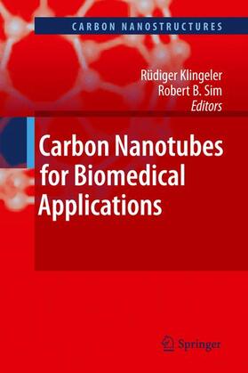 Sim / Klingeler |  Carbon Nanotubes for Biomedical Applications | Buch |  Sack Fachmedien