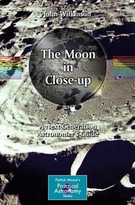 Wilkinson |  The Moon in Close-up | Buch |  Sack Fachmedien