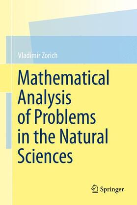 Zorich |  Mathematical Analysis of Problems in the Natural Sciences | Buch |  Sack Fachmedien