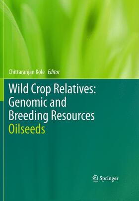 Kole |  Wild Crop Relatives: Genomic and Breeding Resources | Buch |  Sack Fachmedien