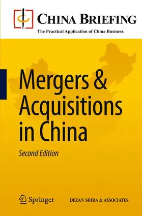 Devonshire-Ellis / Woollard / Scott |  Mergers & Acquisitions in China | Buch |  Sack Fachmedien