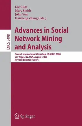 Giles / Smith / Yen |  Advances in Social Network Mining and Analysis | Buch |  Sack Fachmedien