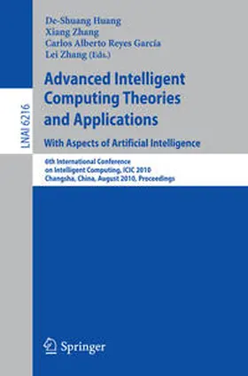 Huang / Zhang / Reyes Garcia |  Advanced Intelligent Computing Theories and Applications: With Aspects of Artificial Intelligence | eBook | Sack Fachmedien