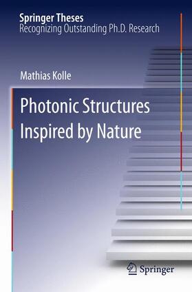 Kolle |  Photonic Structures Inspired by Nature | Buch |  Sack Fachmedien