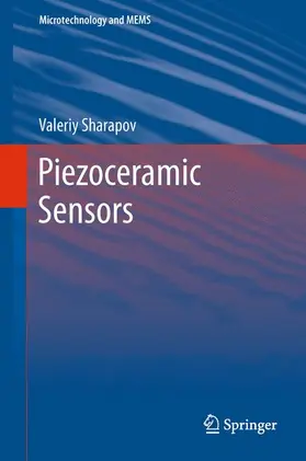 Sharapov |  Piezoceramic Sensors | Buch |  Sack Fachmedien