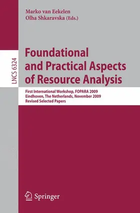 van Eekelen / Shkaravska |  Foundational and Practical Aspects of Resource Analysis | Buch |  Sack Fachmedien