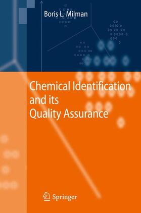 Milman |  Chemical Identification and its Quality Assurance | Buch |  Sack Fachmedien